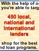 450 local, national and international lenders